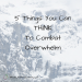 5 Things You Can THINK To Combat Overwhelm