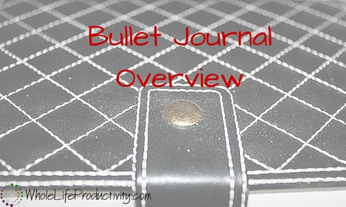 Bullet Journal Overview