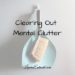 Mental Clutter