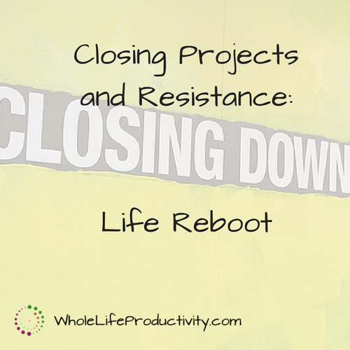 Closing Projects and Resistance