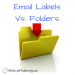 Labels vs Folders