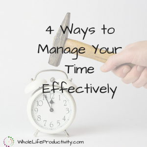 Manage Time Effectively