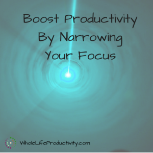 Narrowing Your Focus