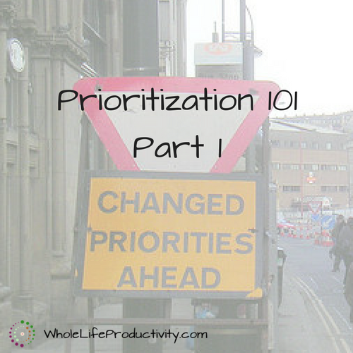 Prioritization 101 Part 1